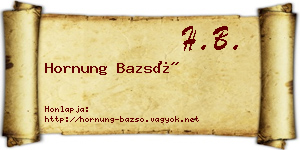 Hornung Bazsó névjegykártya